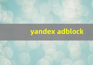 yandex adblock